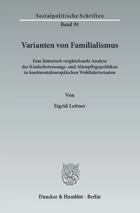 Leitner |  Varianten von Familialismus | Buch |  Sack Fachmedien