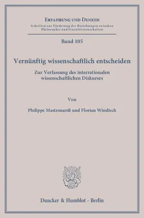 Mastronardi / Windisch |  Vernünftig wissenschaftlich entscheiden | Buch |  Sack Fachmedien