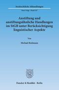 Redmann |  Anstiftung und anstiftungsähnliche Handlungen im StGB unter Berücksichtigung linguistischer Aspekte | Buch |  Sack Fachmedien