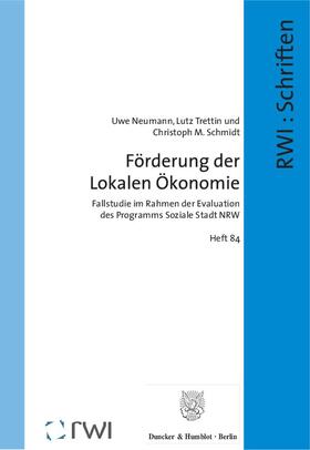 Neumann / Trettin / Schmidt | Förderung der Lokalen Ökonomie | Buch | 978-3-428-14158-6 | sack.de