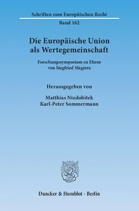 Niedobitek / Sommermann |  Die Europäische Union als Wertegemeinschaft | Buch |  Sack Fachmedien