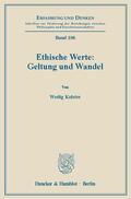 Kolster |  Ethische Werte: Geltung und Wandel | Buch |  Sack Fachmedien