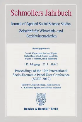 Schupp / Gornick / Spiess | Proceedings of the 10th International Socio-Economic Panel User Conference (SOEP 2012) | Buch | 978-3-428-14208-8 | sack.de