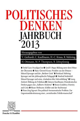 Gerhardt / Kauffmann / Kraus |  Politisches Denken. Jahrbuch 2013. | Buch |  Sack Fachmedien