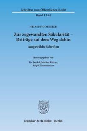 Goerlich / Jaeckel / Kotzur |  Goerlich, H: Zur zugewandten Säkularität | Buch |  Sack Fachmedien