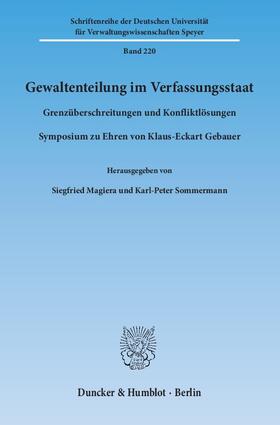 Magiera / Sommermann | Gewaltenteilung im Verfassungsstaat | Buch | 978-3-428-14221-7 | sack.de
