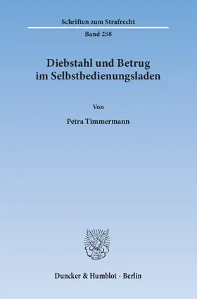 Timmermann |  Diebstahl und Betrug im Selbstbedienungsladen | Buch |  Sack Fachmedien