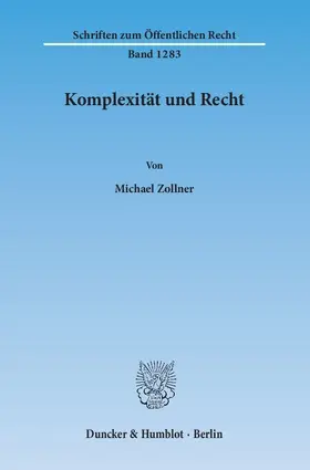 Zollner |  Komplexität und Recht | Buch |  Sack Fachmedien