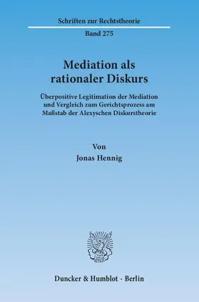 Hennig |  Mediation als rationaler Diskurs | Buch |  Sack Fachmedien