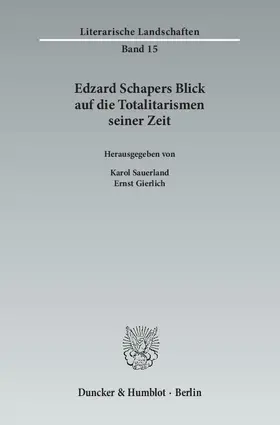 Sauerland / Gierlich |  Edzard Schapers Blick auf die Totalitarismen seiner Zeit | Buch |  Sack Fachmedien