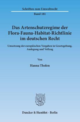 Tholen | Das Artenschutzregime der Flora-Fauna-Habitat-Richtlinie im deutschen Recht | Buch | 978-3-428-14285-9 | sack.de