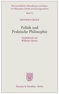 Meier |  Politik und Praktische Philosophie | Buch |  Sack Fachmedien