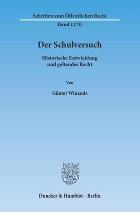 Winands | Der Schulversuch | Buch | 978-3-428-14298-9 | sack.de