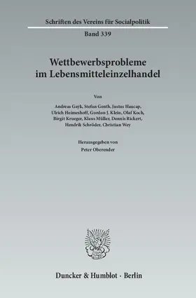 Oberender |  Wettbewerbsprobleme im Lebensmitteleinzelhandel | Buch |  Sack Fachmedien