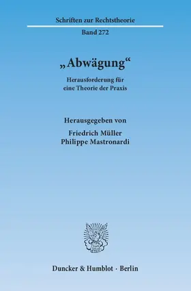 Müller / Mastronardi |  "Abwägung". | Buch |  Sack Fachmedien