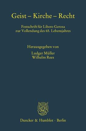 Müller / Rees |  Geist - Kirche - Recht | Buch |  Sack Fachmedien