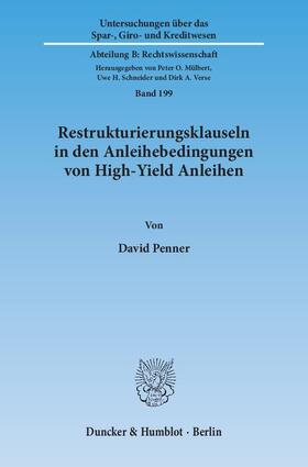 Penner |  Restrukturierungsklauseln in den Anleihebedingungen von High-Yield Anleihen | Buch |  Sack Fachmedien