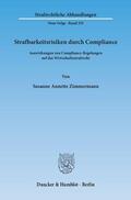 Zimmermann |  Strafbarkeitsrisiken durch Compliance | Buch |  Sack Fachmedien