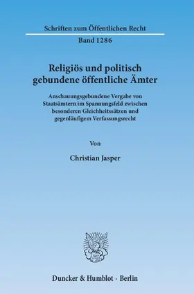 Jasper |  Religiös und politisch gebundene öffentliche Ämter | Buch |  Sack Fachmedien