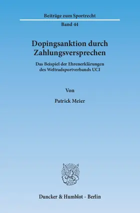 Meier |  Dopingsanktion durch Zahlungsversprechen | Buch |  Sack Fachmedien