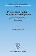 Huthmacher |  Pflichten und Haftung der Aufsichtsratsmitglieder | Buch |  Sack Fachmedien