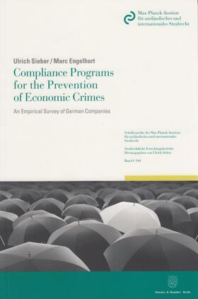 Sieber / Engelhart |  Compliance Programs for the Prevention of Economic Crimes | Buch |  Sack Fachmedien
