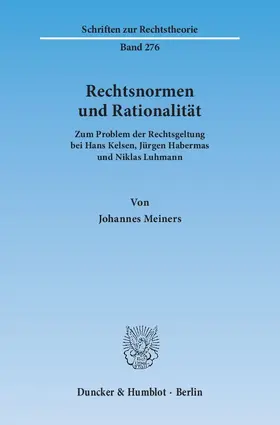 Meiners |  Rechtsnormen und Rationalität | Buch |  Sack Fachmedien