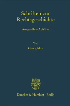 Egler / Rees / May |  Schriften zur Rechtsgeschichte | Buch |  Sack Fachmedien
