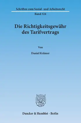 Krämer |  Die Richtigkeitsgewähr des Tarifvertrags | Buch |  Sack Fachmedien