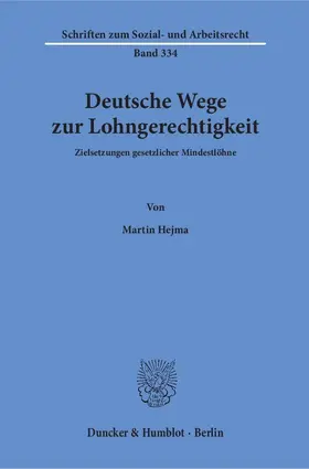 Hejma |  Deutsche Wege zur Lohngerechtigkeit | Buch |  Sack Fachmedien