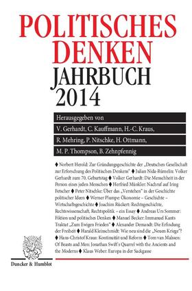 Gerhardt / Kauffmann / Kraus | Politisches Denken. Jahrbuch 2014 | Buch | 978-3-428-14542-3 | sack.de