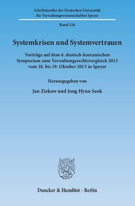 Ziekow / Seok | Systemkrisen und Systemvertrauen | Buch | 978-3-428-14548-5 | sack.de