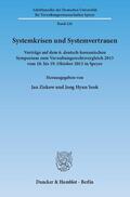 Ziekow / Seok |  Systemkrisen und Systemvertrauen | Buch |  Sack Fachmedien