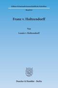 Holtzendorff |  Franz v. Holtzendorff | Buch |  Sack Fachmedien