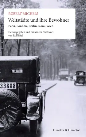 Rieß / Michels |  Weltstädte und ihre Bewohner. | Buch |  Sack Fachmedien