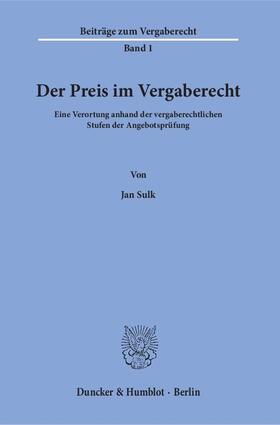 Sulk | Der Preis im Vergaberecht | Buch | 978-3-428-14596-6 | sack.de