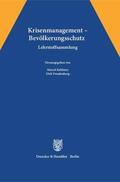 Kuhlmey / Freudenberg |  Krisenmanagement - Bevölkerungsschutz | Buch |  Sack Fachmedien