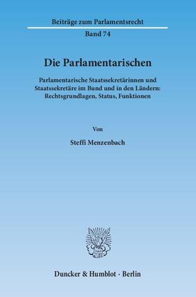 Menzenbach |  Die Parlamentarischen | Buch |  Sack Fachmedien