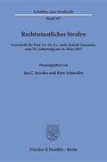 Joerden / Schmoller |  Rechtsstaatliches Strafen | Buch |  Sack Fachmedien