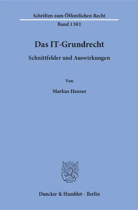 Hauser |  Das IT-Grundrecht | Buch |  Sack Fachmedien