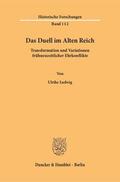Ludwig |  Das Duell im Alten Reich | Buch |  Sack Fachmedien