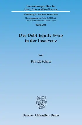 Schulz | Der Debt Equity Swap in der Insolvenz. | Buch | 978-3-428-14676-5 | sack.de