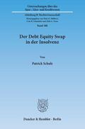 Schulz |  Der Debt Equity Swap in der Insolvenz. | Buch |  Sack Fachmedien