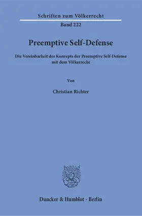 Richter | Preemptive Self-Defense | Buch | 978-3-428-14680-2 | www.sack.de