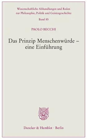 Becchi | Das Prinzip Menschenwürde – eine Einführung. | Buch | 978-3-428-14723-6 | www.sack.de
