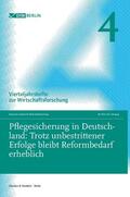  Pflegesicherung in Deutschland: Trotz unbestrittener Erfolge bleibt Reformbedarf erheblich | Buch |  Sack Fachmedien