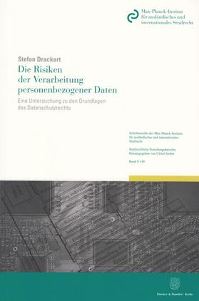 Drackert | Die Risiken der Verarbeitung personenbezogener Daten | Buch | 978-3-428-14730-4 | sack.de