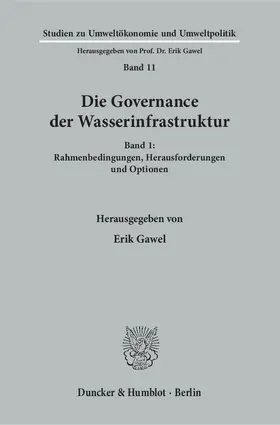 Gawel |  Die Governance der Wasserinfrastruktur | Buch |  Sack Fachmedien