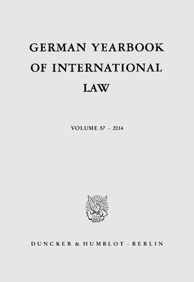 Arnauld / Matz-Lück / Odendahl |  German Yearbook of International Law / Jahrbuch für Internationales Recht. | Buch |  Sack Fachmedien