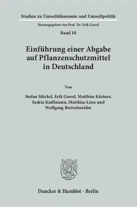 Möckel / Gawel / Kästner |  Einführung einer Abgabe auf Pflanzenschutzmittel in Deutschland. | Buch |  Sack Fachmedien